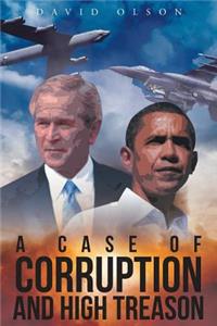 Case of Corruption and High Treason