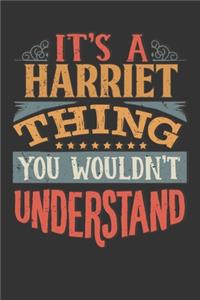 Its A Harriet Thing You Wouldnt Understand