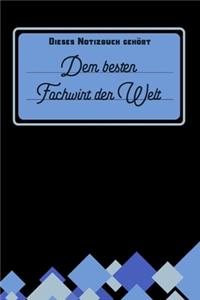 Dieses Notizbuch gehört dem besten Fachwirt der Welt