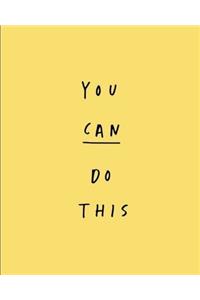 You Can Do This Weekly Planner