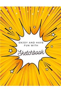 Enjoy and Have Fun with Sketchbook