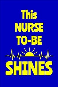 This Nurse To-Be Shines