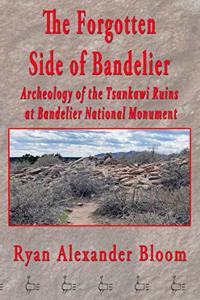 Forgotten Side of Bandelier