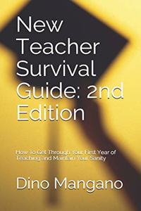 New Teacher Survival Guide