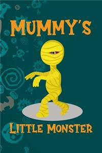 Mummy's Little Monster