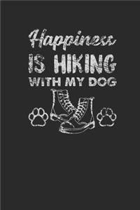 Happiness Is Hiking With My Dog