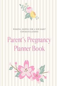 Parent's Pregnancy Planner Book