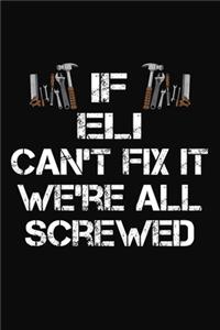 If Eli Cant't Fix It We're All Screwed