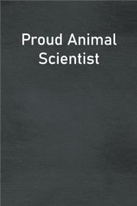 Proud Animal Scientist