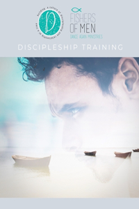 Fishers of Men Discipleship Training