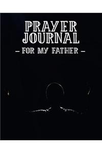Prayer Journal for My Father