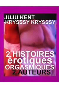 2 Histoires Erotiques Orgasmiques