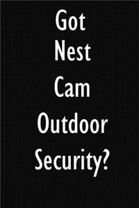 Got Nest Cam Outdoor Security?