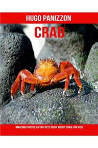 Crab: Amazing Photos & Fun Facts Book about Crab for Kids