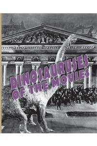 Dinosauruses of the Movies