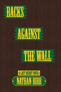 Backs Against the Wall