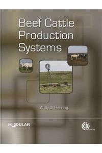 Beef Cattle Production Systems