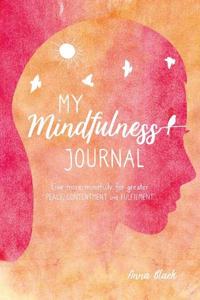 My Mindfulness Journal