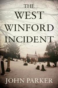 The West Winford Incident