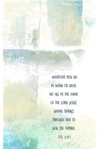 Whatever you do