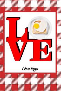 I Love Eggs