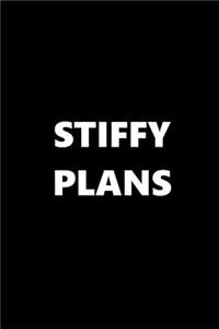 2019 Weekly Planner Funny Theme Stiffy Plans 134 Pages
