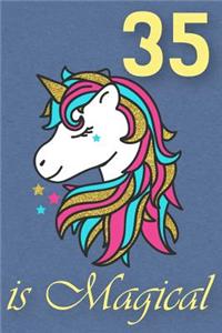 35 Is Magical - Birthday Unicorn Lined Journal