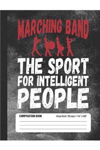 Marching Band - The Sport for Intelligent People