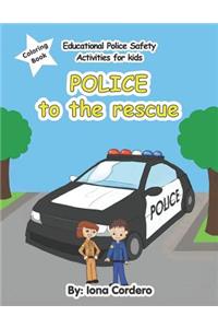 Educational Police Safety Activities for Kids Police to the Rescue
