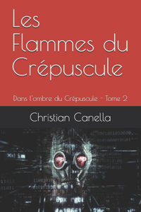 Les flammes du Crépuscule