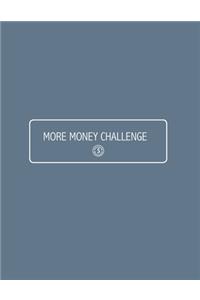 More Money Challenge