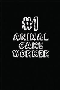 #1 Animal Care Worker