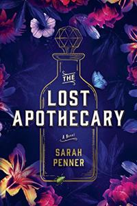 The Lost Apothecary (C-Format Paperback)