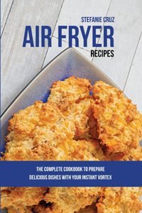 Air Fryer Recipes