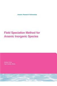 Field Speciation Method for Arsenic Inorganic Species