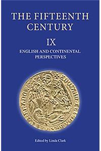 The Fifteenth Century IX