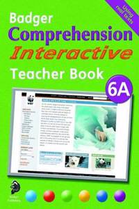 Badger Comprehension Interactive KS2: Teacher Book 6A