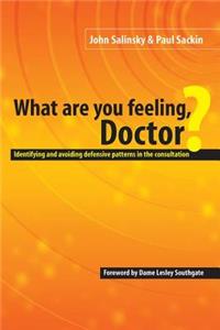 What Are You Feeling Doctor?