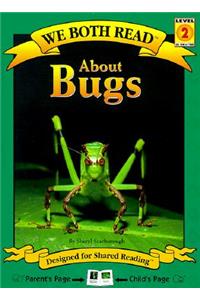 About Bugs