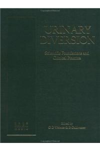Urinary Diversion: Scientific Foundations and Clinical Practice