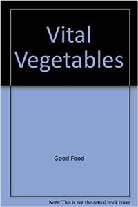 Vital Vegetables