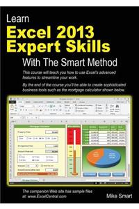 Learn Excel 2013 Expert Skills with the Smart Method