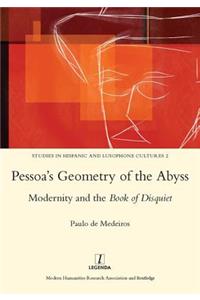 Pessoa's Geometry of the Abyss