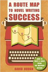 Route Map to Novel Writing Success