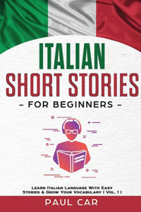 Italian Short Stories for Beginners