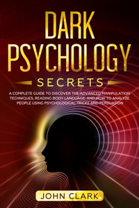 Dark Psychology Secrets