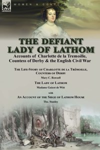 Defiant Lady of Lathom