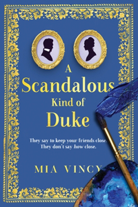Scandalous Kind of Duke