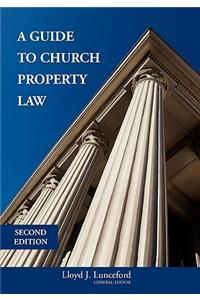 A Guide to Church Property Law Second Edition