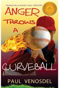 ANGER Throws a Curveball